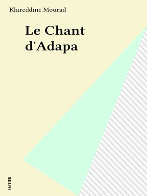 cover image of Le Chant d'Adapa